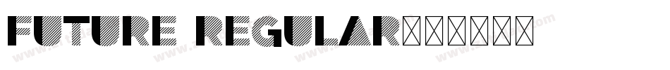 Future Regular字体转换
